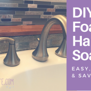 DIY Foaming Hand Soap for Home and Travel {with video tutorial}